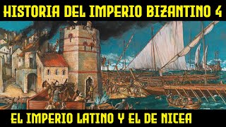 IMPERIO BIZANTINO 4: La Conquista de los Cruzados y los Imperios Latino y de Nicea (Historia)