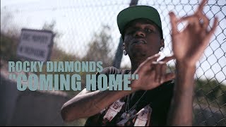 Rocky Diamonds - Coming Home (Official Video) Shot By @AZaeProduction