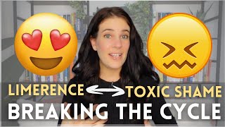 Breaking The Toxic Shame-Limerence Cycle To Build True Intimacy