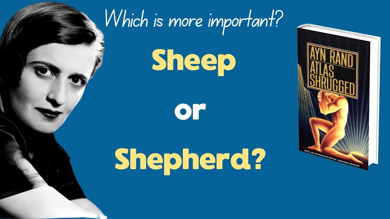 Atlas Shrugged by Ayn Rand Summarised