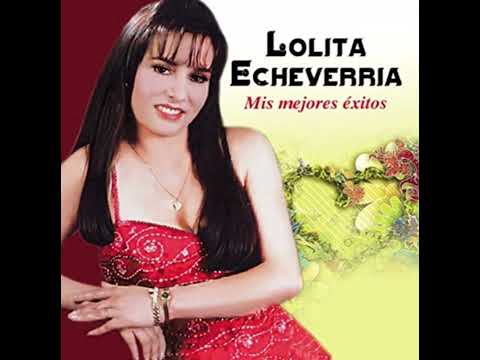 El  veneno de tu amor _  Lolita Echeverría