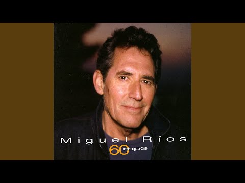 Estos Labios - Miguel Rios