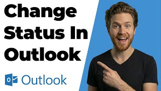 How To Change Outlook Status (2026 Easy Guide)