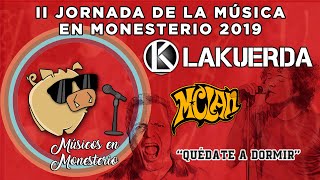 La Kuerda M-clan - Quédate a dormir