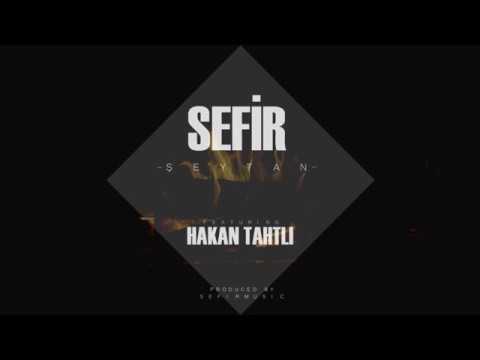 Sefir - Şeytan feat. Hakan Tahtlı (Lirik Video)