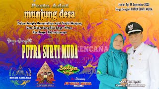 Download lagu PUTRA SURTI MUDA - Acara Adat MUNJUNG DESA - Ds.Sukamelang   Blok.Bogor Wetan mp3
