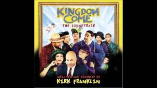 Kirk Franklin &amp; Jill Scott - Kingdom Come