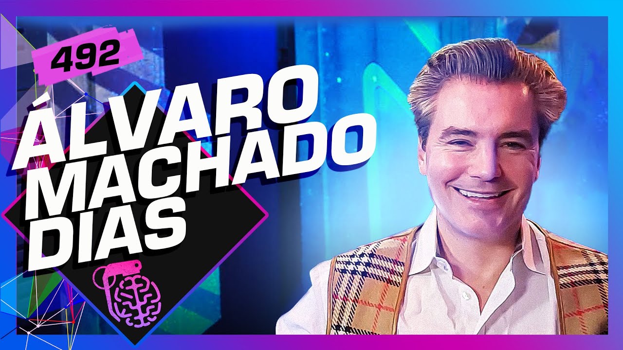ÁLVARO MACHADO DIAS (NEUROCIENTISTA) - Inteligência Ltda. Podcast #492