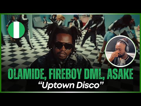 🚨🇳🇬 | Olamide, Fireboy DML, Asake - Uptown Disco (Official Video) | Reaction