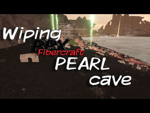 WIPING PEARL CAVE! | BBX FIBERCRAFT