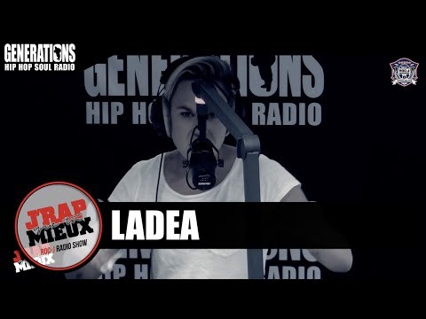 J'rap Mieux Qu'toi - Ladea (Freestyle Generations)