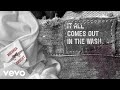 Miranda Lambert - It All Comes Out in the Wash (Audio)