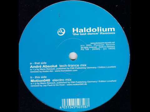 Haldolium - The Last Dance (Andre Absolut Remix)