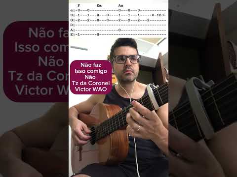 Não Faz Isso Comigo Não - Tz da Coronel