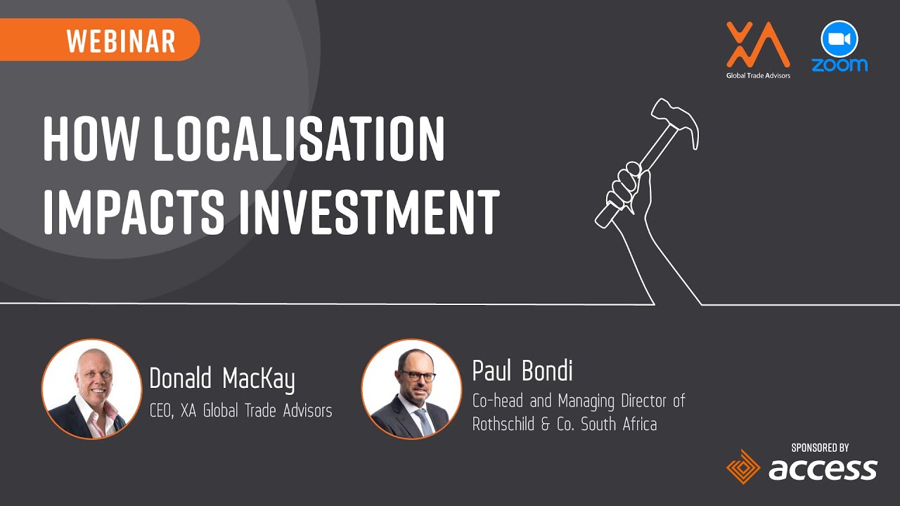 XA/Access Bank Webinar: How Localisation Impacts Investment