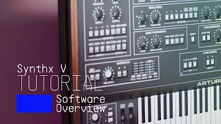 Video thumbnail for Tutorials | Synthx V - Overview by Arturia