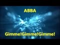 Abba - Gimme!Gimme!Gimme! (Remix) 