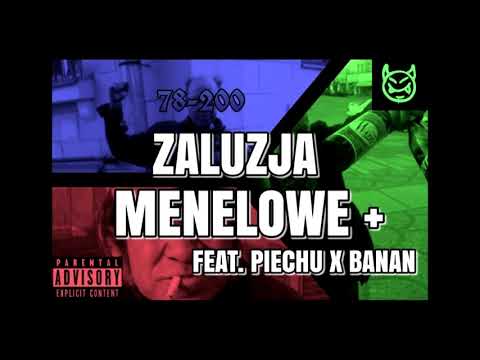 Zaluzja X Piechu X Banan - Menelowe+ prod. Toni Beats (Official Audio)