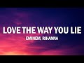 Eminem Love The Way You Lie Lyrics Ft Rihanna