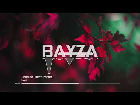 Bayza - Thumbs | Instrumental Version