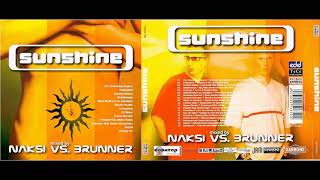 Náksi vs. Brunner - Sunshine 2001