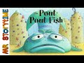 The Pout Pout Fish Mr Storytime Read Aloud Book