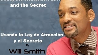 WILL SMITH Attraction Law - Using the Secret / Ley de la atracción - El uso del Secreto