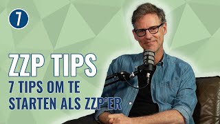 Je EIGEN BEDRIJF STARTEN als ZZP&#39;ER, HOE DOE JE DAT, ONDERNEMEN? | 7 TIPS | 7DTV