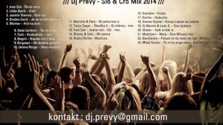 Dj Prevy Slo & Cro Mix 2014 (marec)