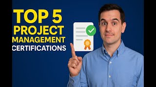 Top 5 Project Management Certifications to Boost Your Career in 2025 🚀 | PMP, PRINCE2 & More