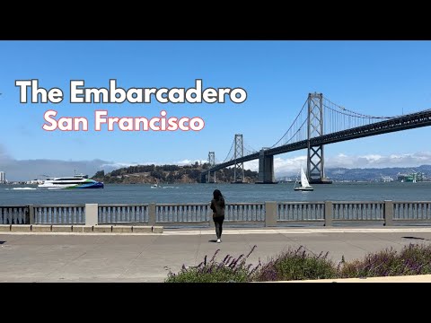 A Day on San Francisco's Embarcadero