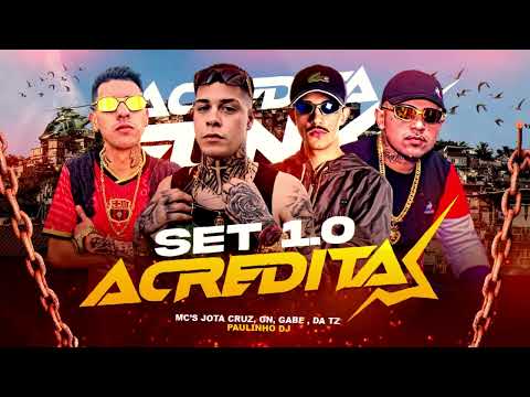 Set Acredita 1.0 - MC Jota Cruz, MC GN, MC Gabe e MC da TZ (Acredita Funk) Paulinho DJ