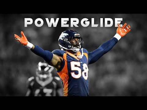 Von Miller "PowerGlide" Mix