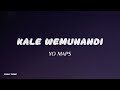 Yo Maps kale wemunandi (Official lyrics)