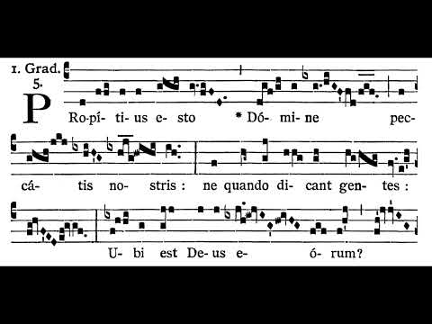 4th Sunday after Pentecost GRADUAL: Propítius esto  (solfeggio)
