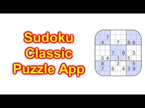 Sudoku Classic Puzzle App On Cell Phone - YouTube