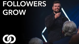 Followers Grow