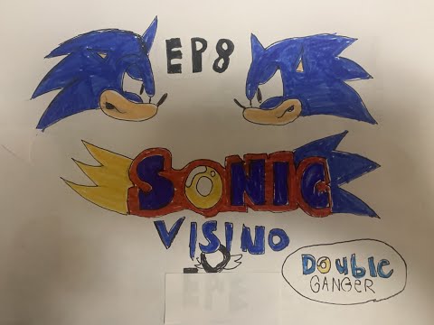 Sonic vision episode 8 season 2 doppelgänger