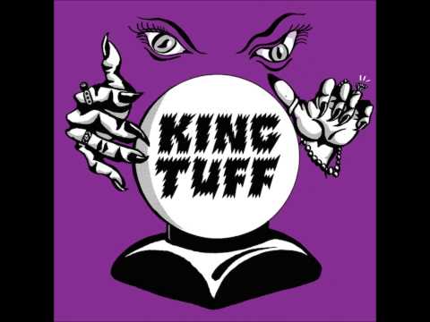 King Tuff - Black Moon Spell (Full Album)