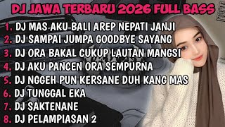Download lagu DJ JAWA TERBARU 2026 FULL BASS | DJ DEMI KOWE X DJ DENOK X DJ TAMU UNDANGAN VIRAL MENGKANE !! mp3