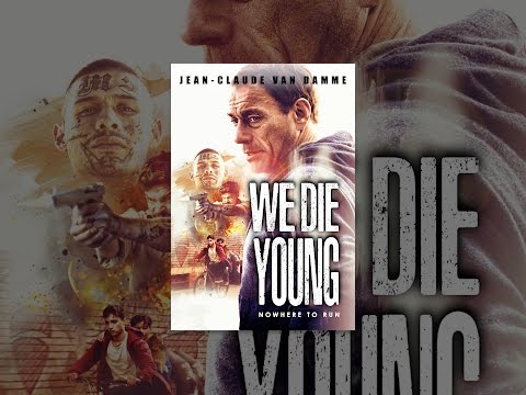 We Die Young