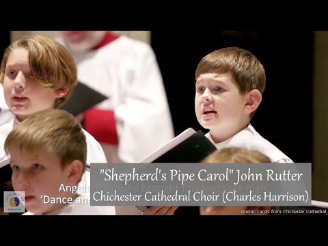 "Shepherd's Pipe Carol" John Rutter | Chichester Cathedral Choir (Charles Harrison)