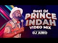 BEST OF PRINCE INDAH VIDEO MIX DJ AIMO EMAMBA REMBOO OSIEPE JADUONG JAWUIRO CAMARA
