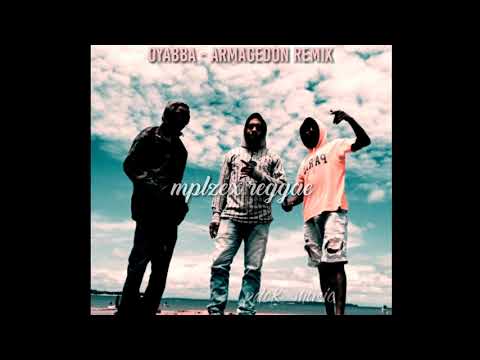 Oyabba -Armagedon Remix 2k20 - Dj Mplzex