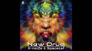 X-noiZe &amp; Space Cat - New Drug