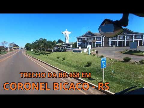 TRECHO DA BR 468 EM CORONEL BICACO - RS