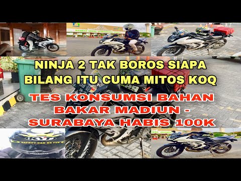 #NINJARR #NINJA.                                  TES KONSUMSI BAHAN BAKAR NINJA RR MADIUN-SURABAYA