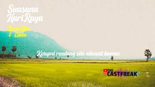 Suasana Hari Raya - Anuar Zain &amp; Elina (LIRIK)