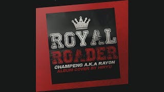 【샴펭】 로열 로더 (Royal Roader)
