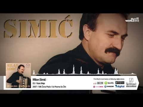MILAN SIMIC - KONO MOJA